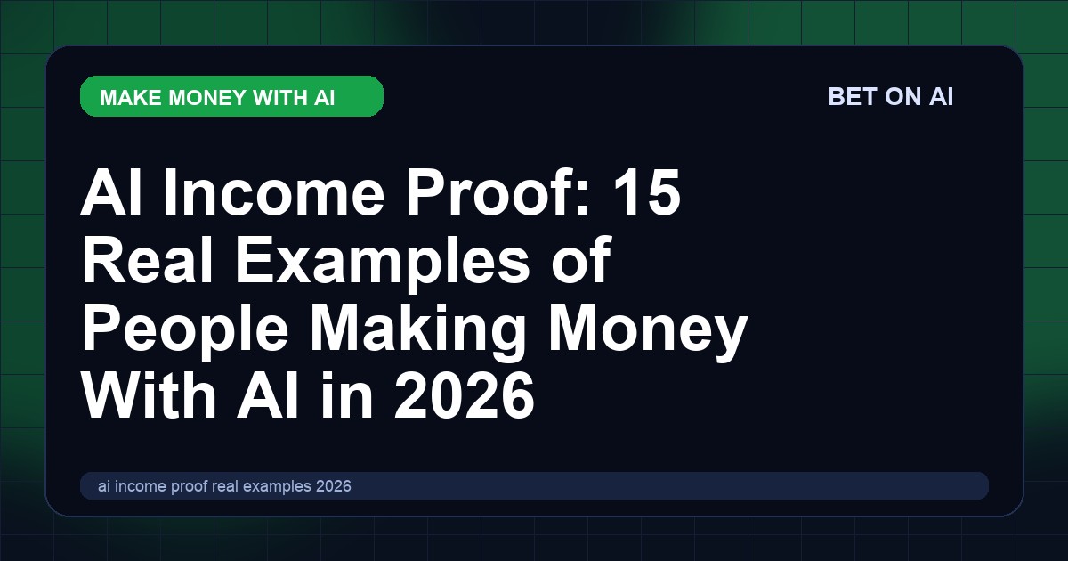 ai-income-proof-real-examples-2026