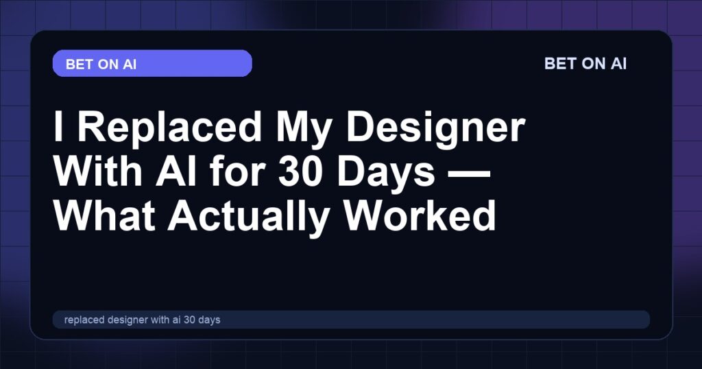 replaced-designer-with-ai-30-days