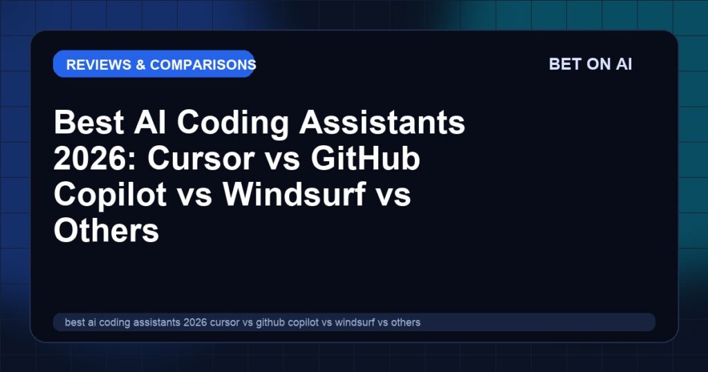 best-ai-coding-assistants-2026-cursor-vs-github-copilot-vs-windsurf-vs-others