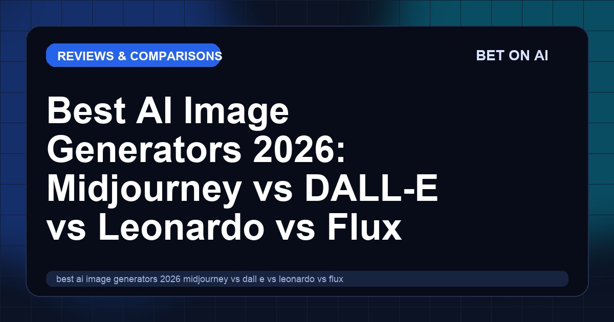 best-ai-image-generators-2026-midjourney-vs-dall-e-vs-leonardo-vs-flux