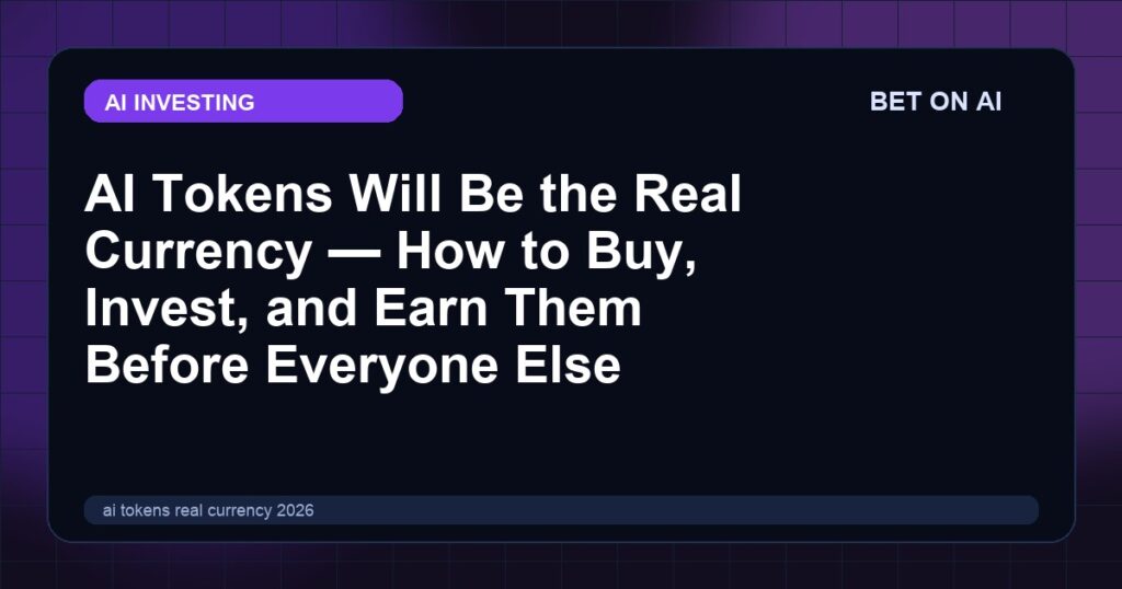ai-tokens-real-currency-2026